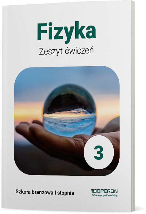 Fizyka. Zeszyt ćwiczeń 3