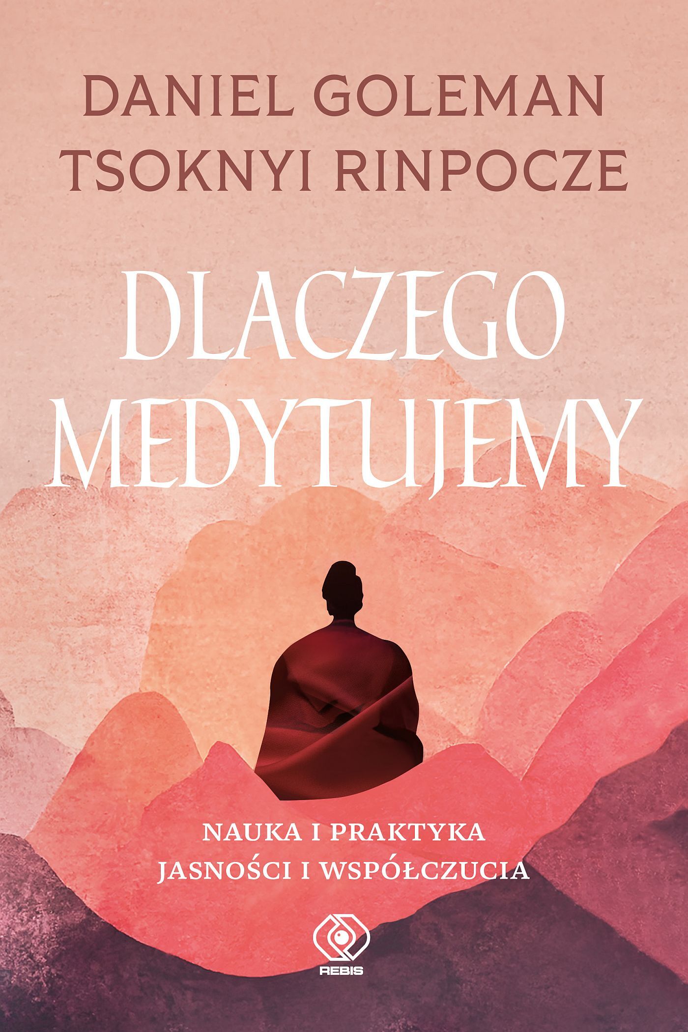 Dlaczego medytujemy (e-book)