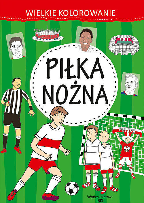 Wielkie kolorowanie Piłka nożna