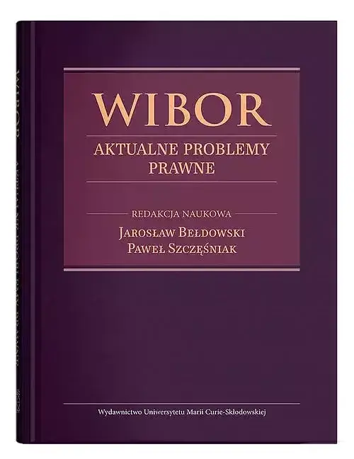 WIBOR Aktualne problemy prawne