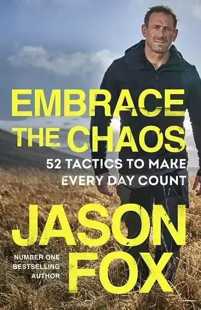 Embrace the chaos. 52 tactics to make every day count wer. Angielska