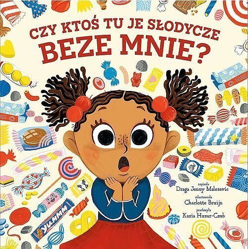 Czy ktoś tu je słodycze beze mnie