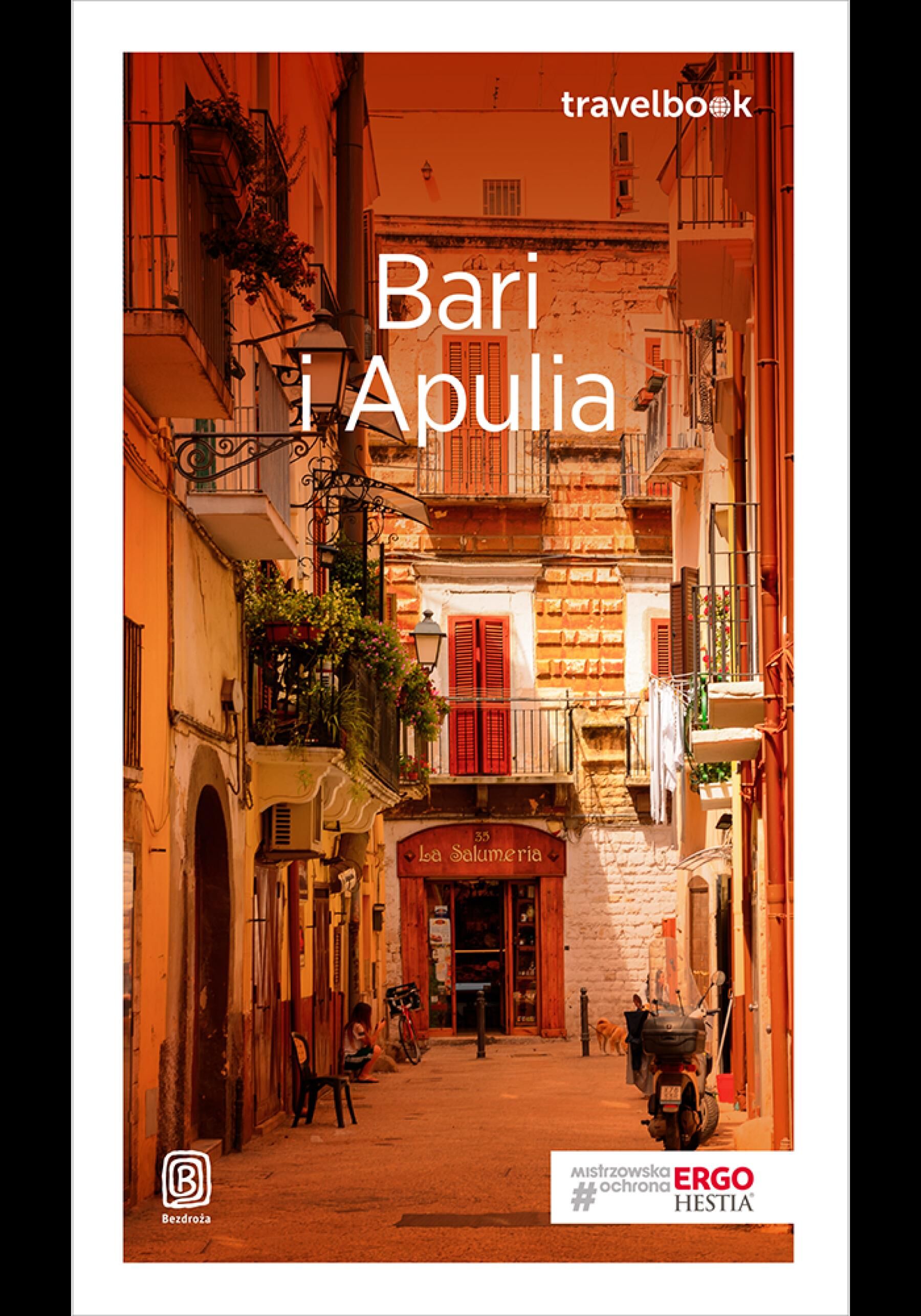 Bari i Apulia. Travelbook. Wydanie 1 (e-book)