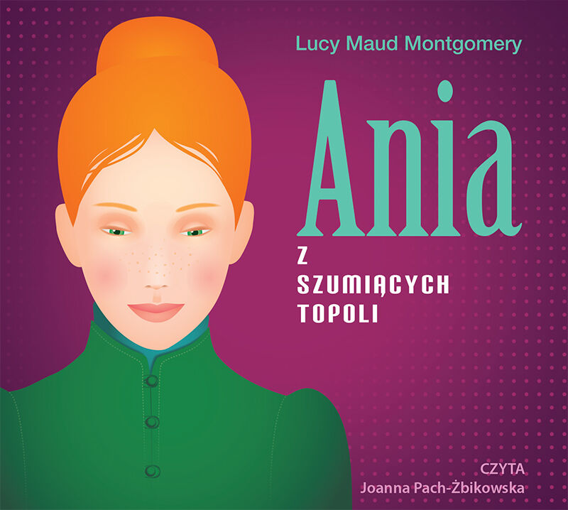 Ania z Szumiących Topoli (audiobook CD)