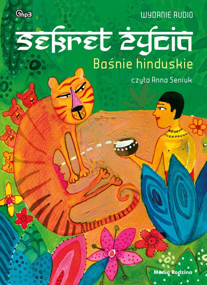 Baśnie hinduskie. Sekret życia (audiobook MP3)