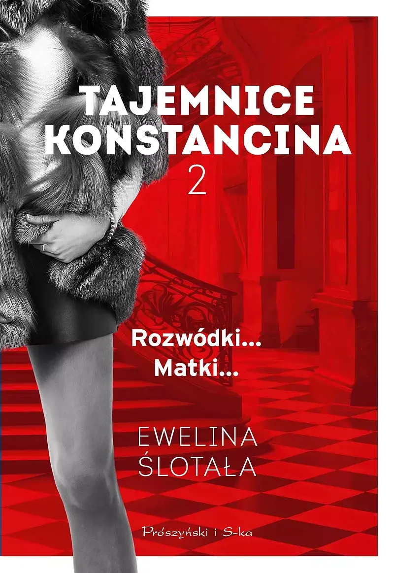 Tajemnice Konstancina. Tom 2. Rozwódki. Matki (Duże Litery)