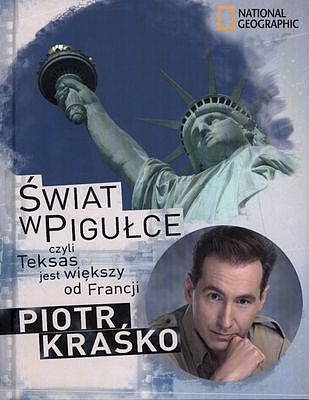 Świat w pigułce czyli Teksas jest większy od Francji