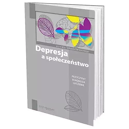 Depresja a społeczeństwo Tadeusz Parnowski
