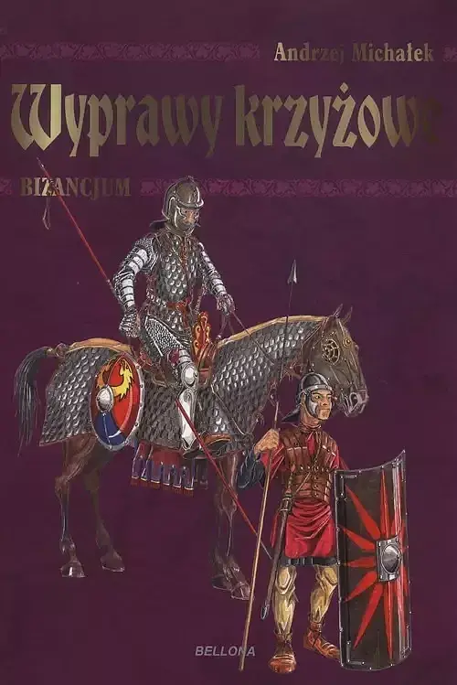 Wyprawy krzyżowe. Bizancjum
