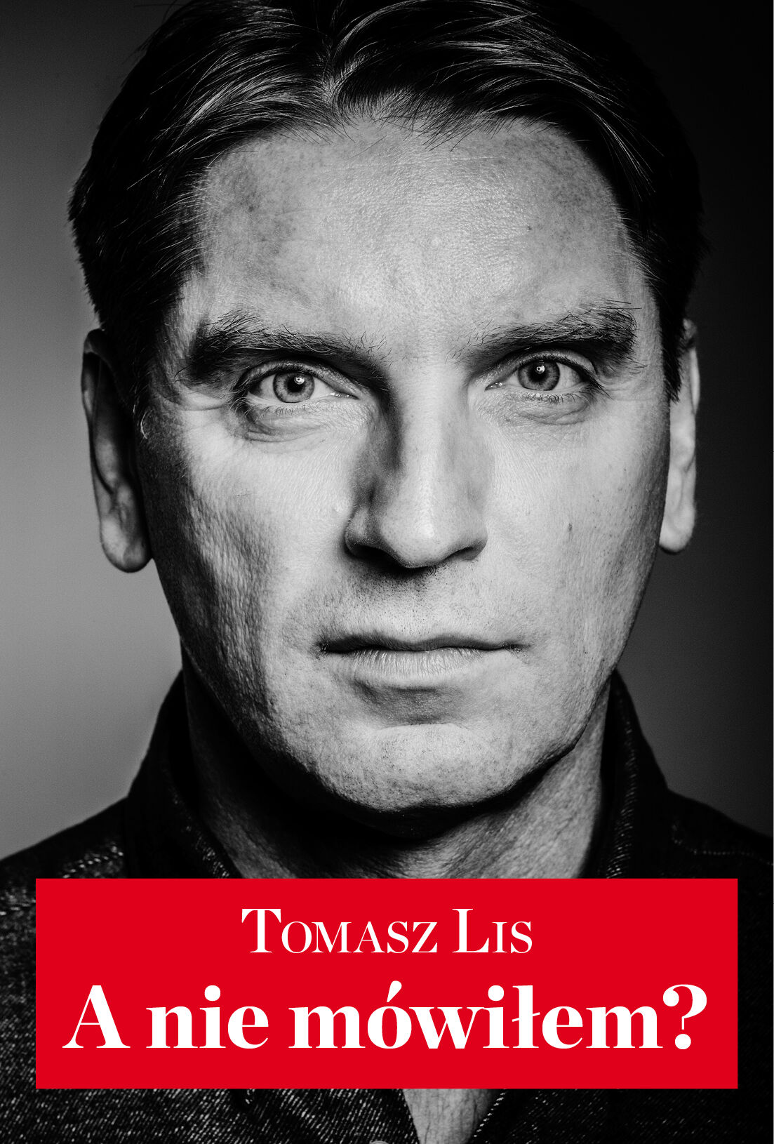 A nie mówiłem? (e-book)