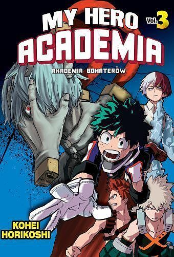 My Hero Academia - Akademia bohaterów - 03