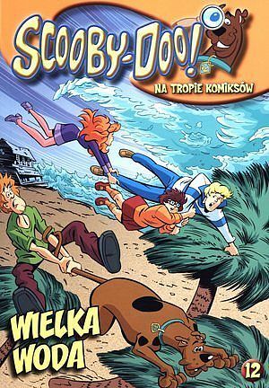 Scooby-Doo! Na tropie komiksów - 12 - Wielka woda