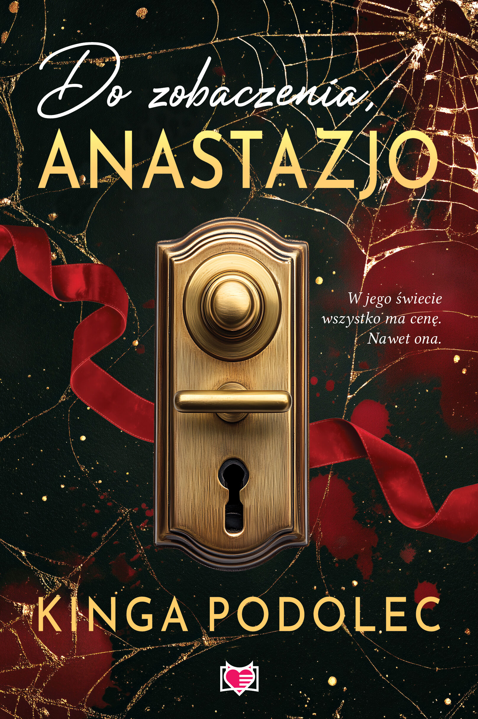 Do zobaczenia, Anastazjo