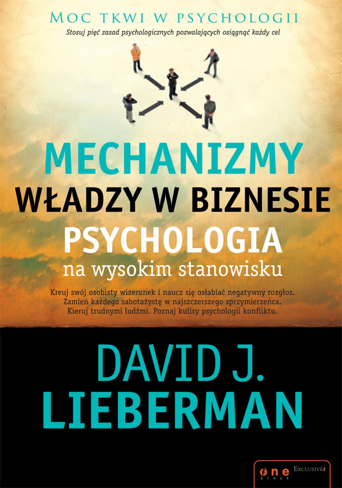 Mechanizmy władzy w biznesie. Psychologia na wysokim stanowisku (e-book)