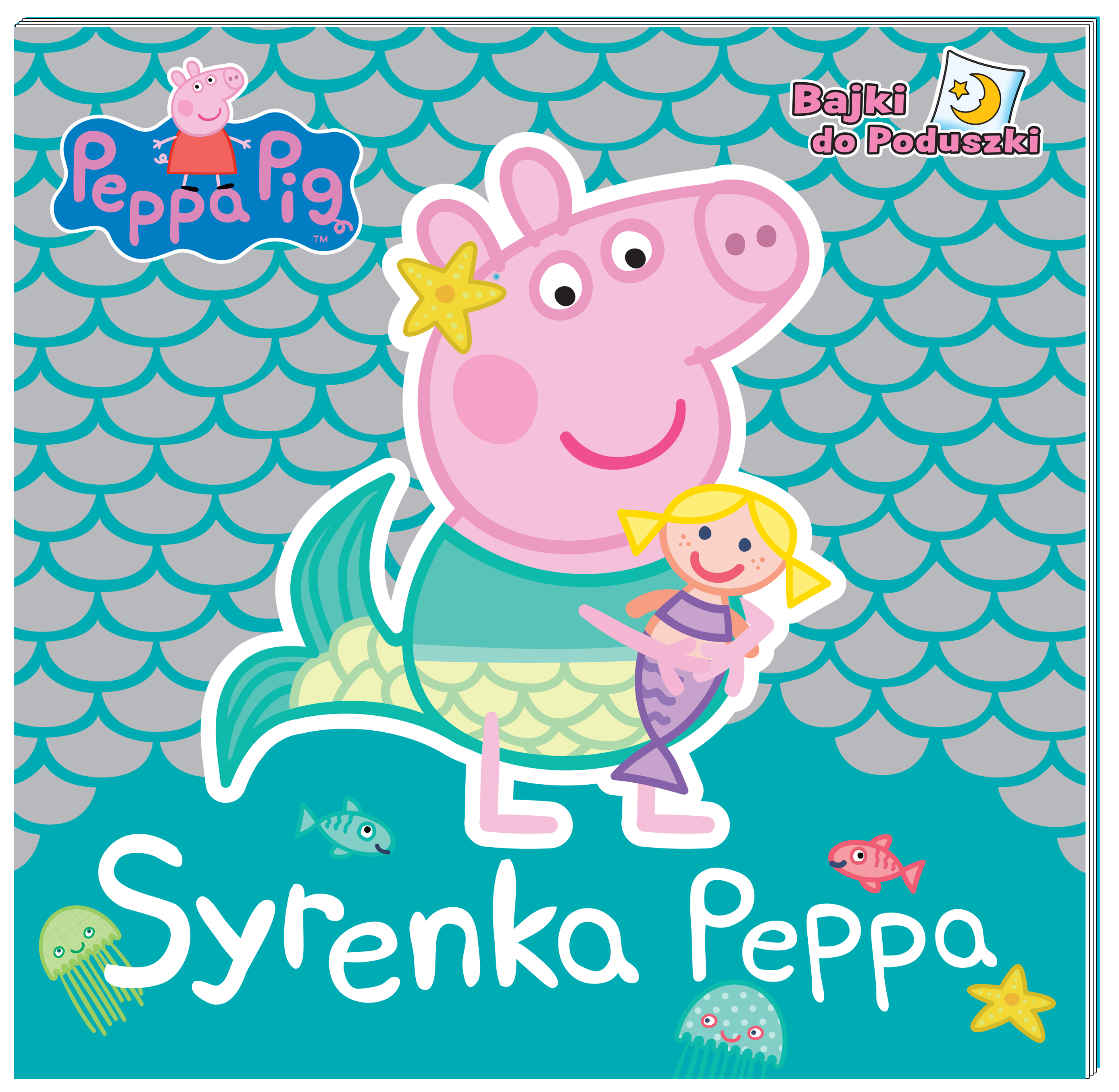 Peppa Pig. Bajki do poduszki. Syrenka Peppa
