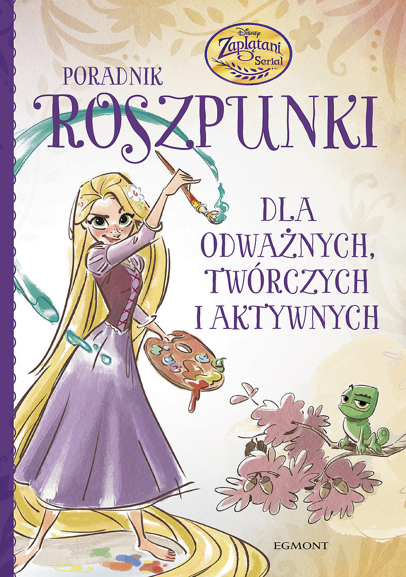 Poradnik Roszpunki dla odważnych, twórczych i aktywnych