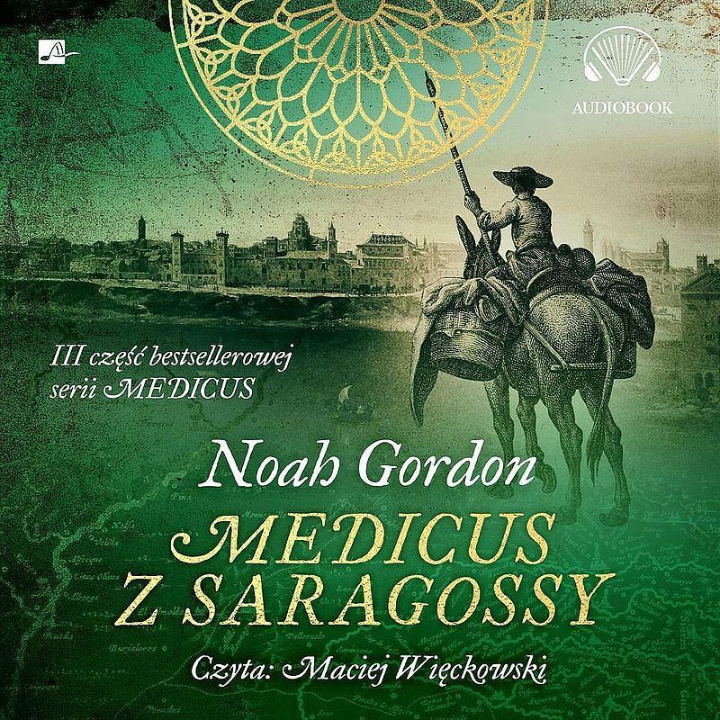 Medicus z Saragossy (audiobook CD)