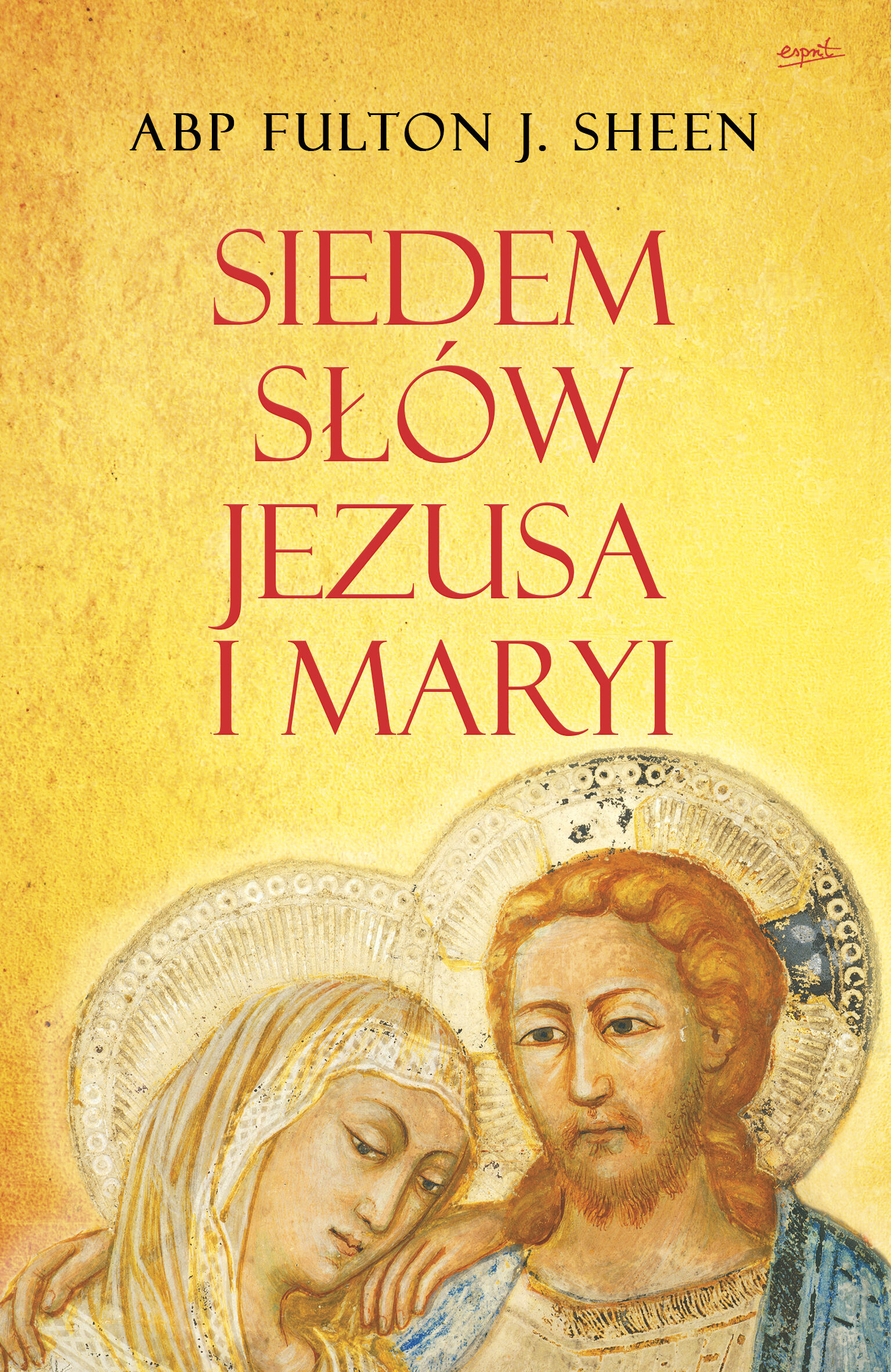 Siedem słów Jezusa i Maryi (e-book)