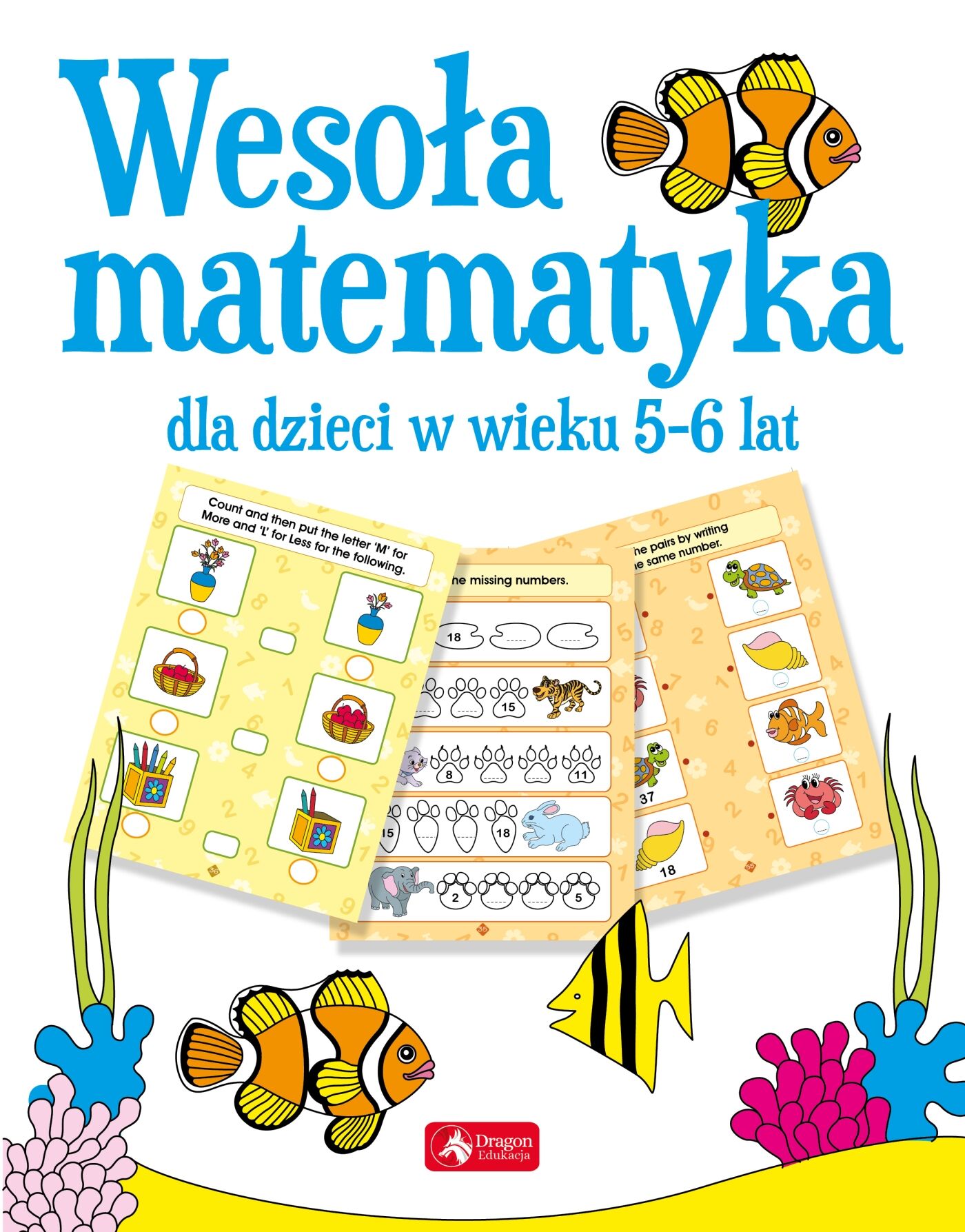 Wesoła matematyka dla dzieci w wieku 5–6 lat
