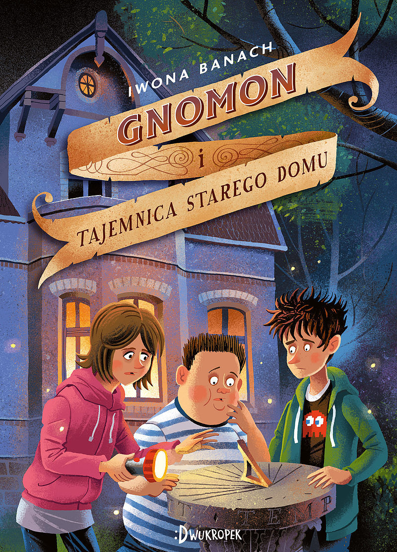 Gnomon i tajemnica starego domu, tom 1