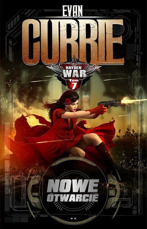 Hayden War. Tom 7 Nowe otwarcie