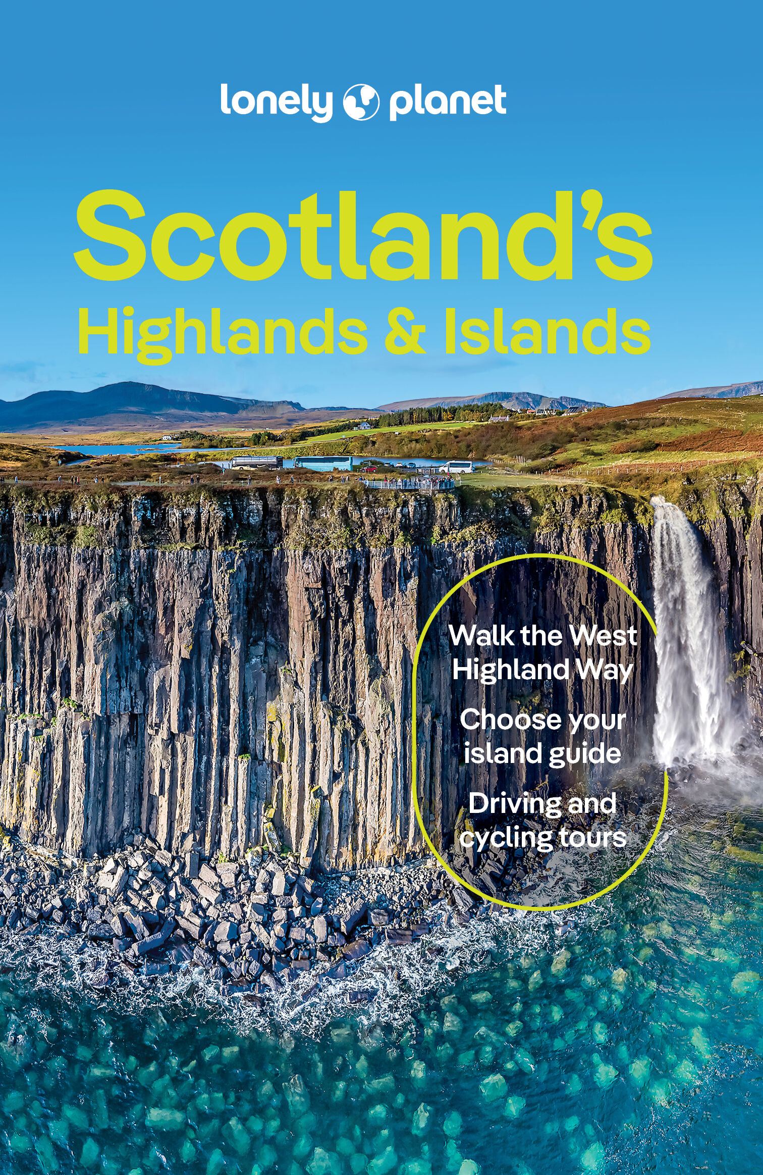 Scotland's Highlands & Islands. Lonely Planet