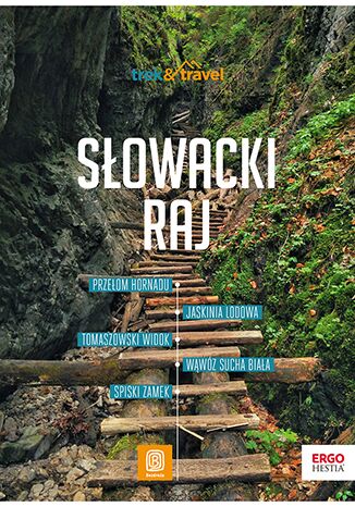 Słowacki Raj. Trek&Travel wyd. 1