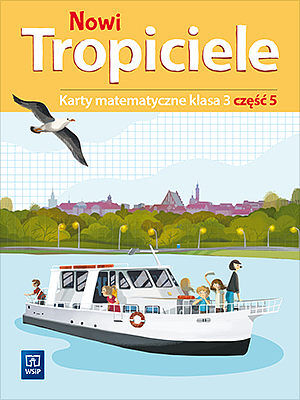 Nowi tropiciele karty matematyczne klasa 3 część 5 edukacja wczesnoszkolna  1687c1