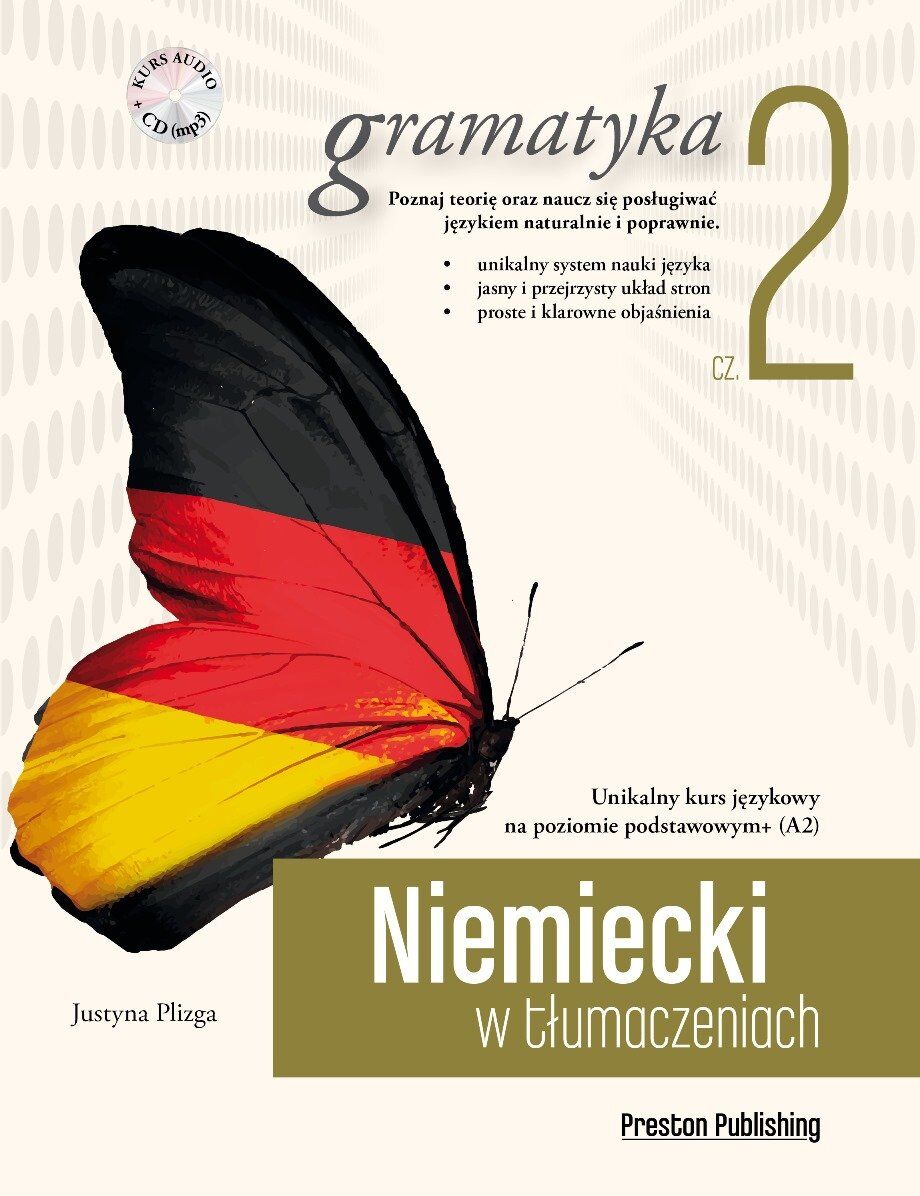 Niemiecki w tłumaczeniach. Gramatyka 2. Poziom A2 + CD