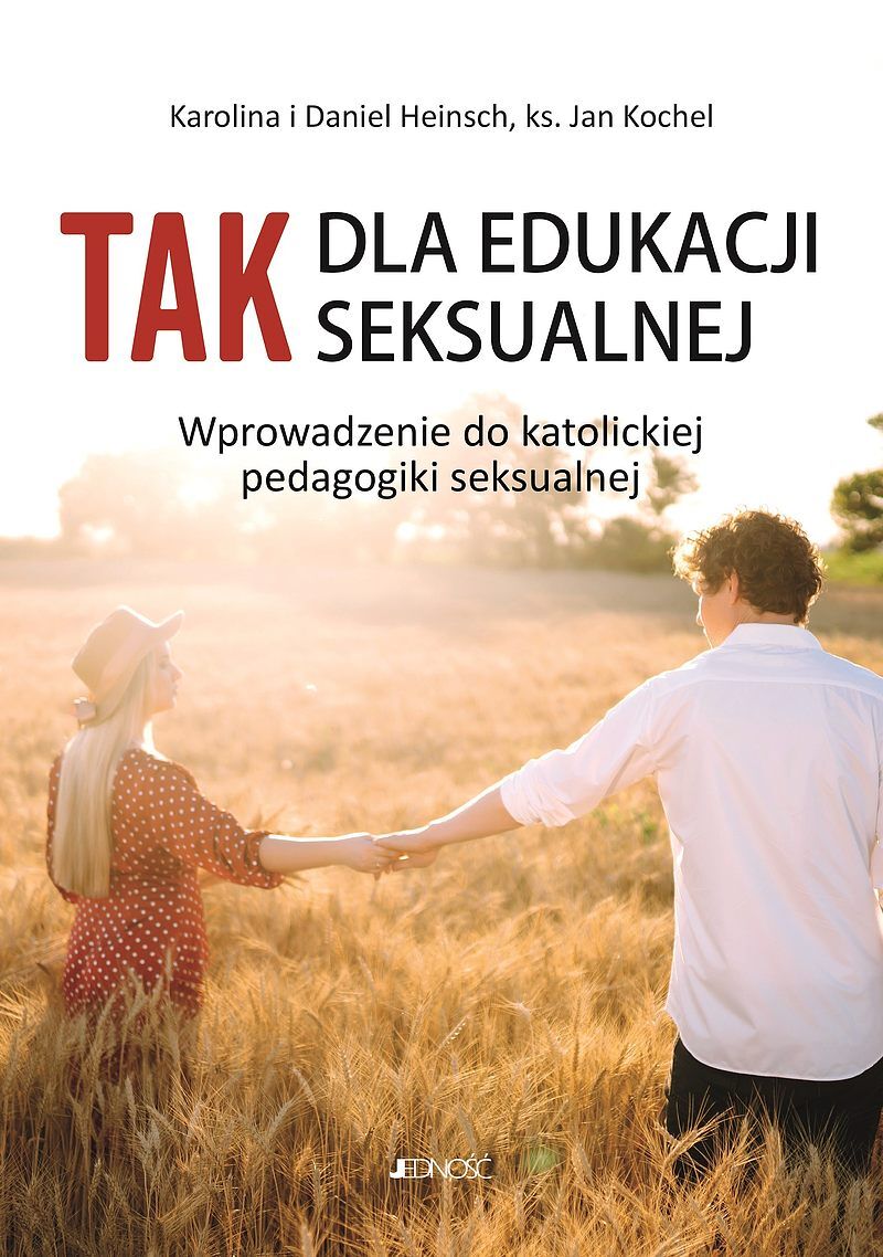 „Tak" dla wychowania seksualnego.