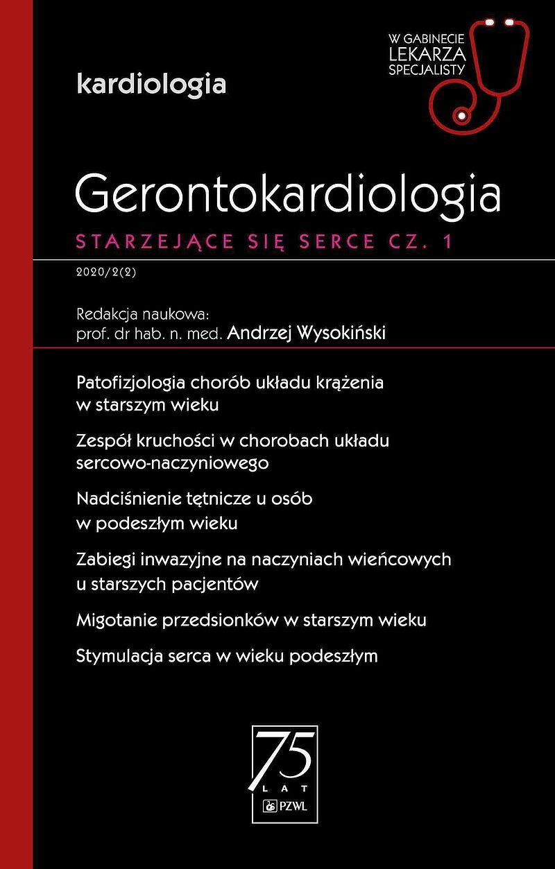 Gerontokardiologia. Starzejące się serce cz. 1