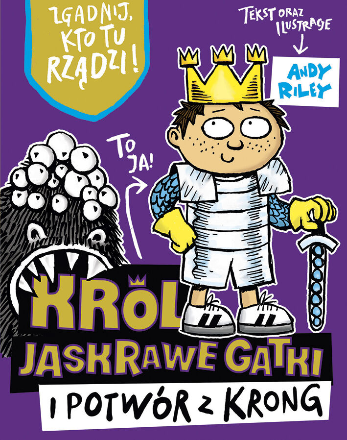 Król Jaskrawe Gatki i Potwór z Krong
