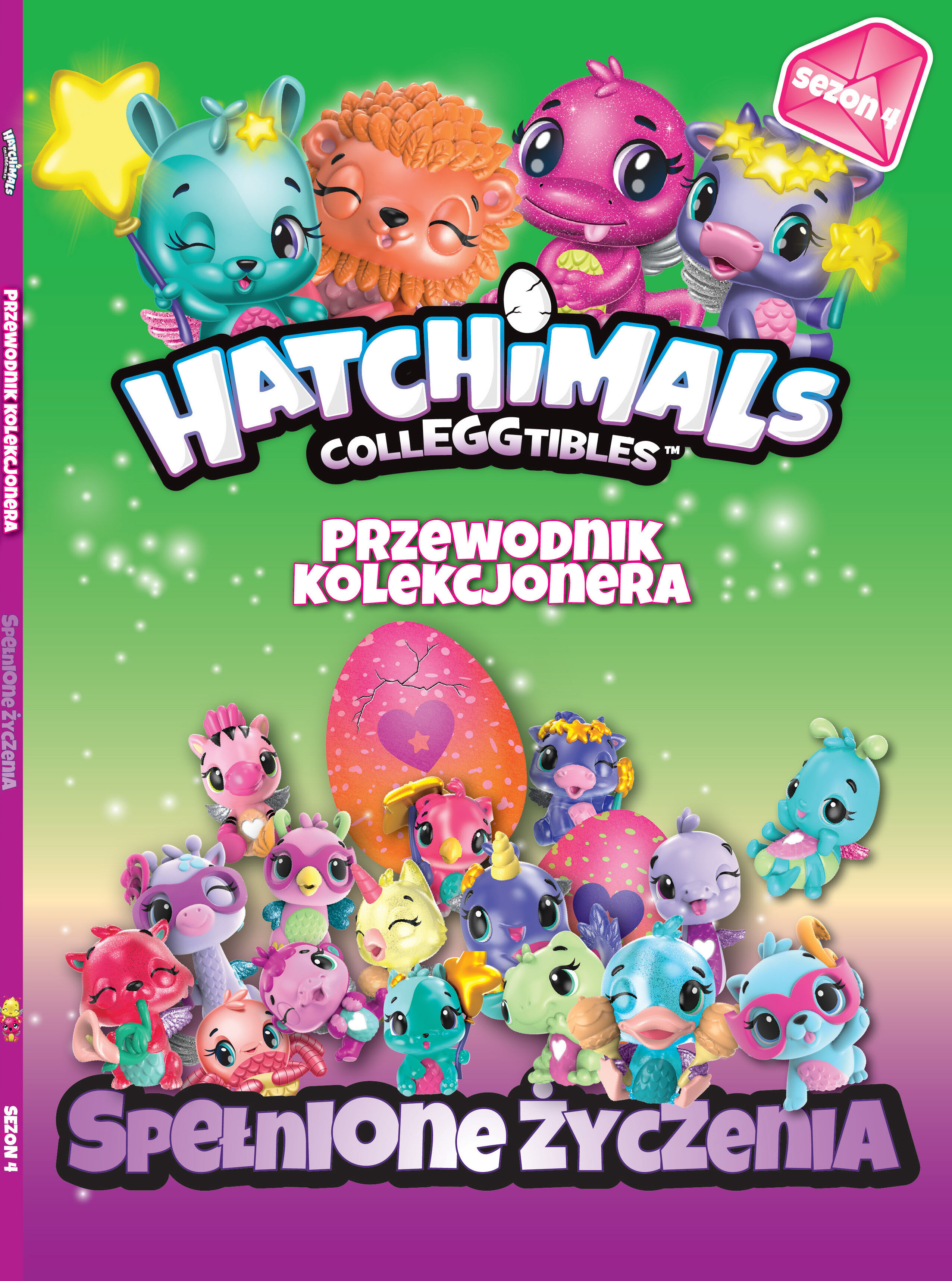Hatchimals Przewodnik Kolekcjonera Spełnione życzenia
