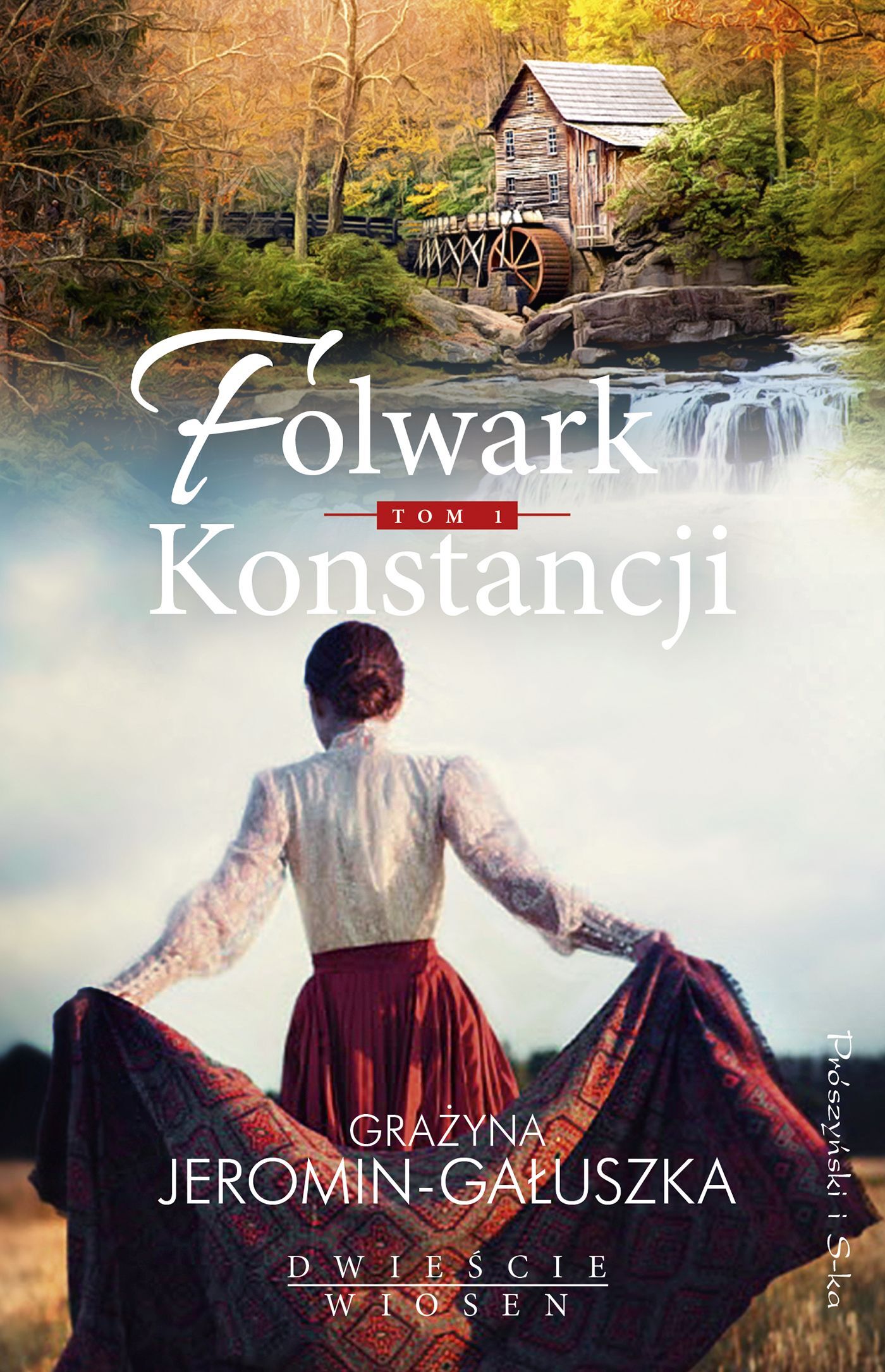 Folwark Konstancji. Tom 1 (e-book)