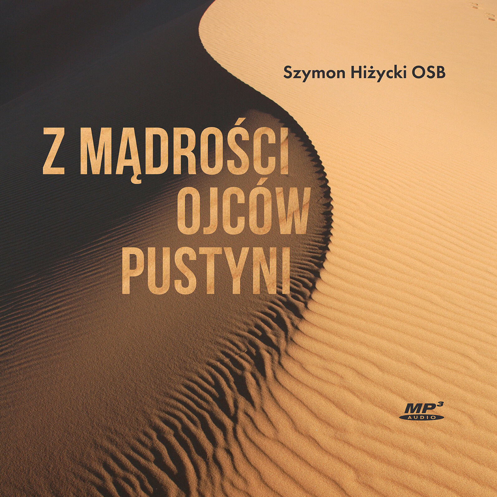 Z mądrości Ojców Pustyni (audiobook CD)