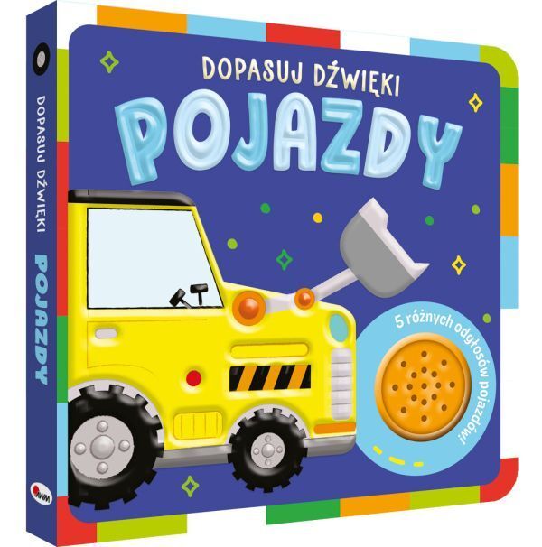 Pojazdy. Dopasuj dźwięki