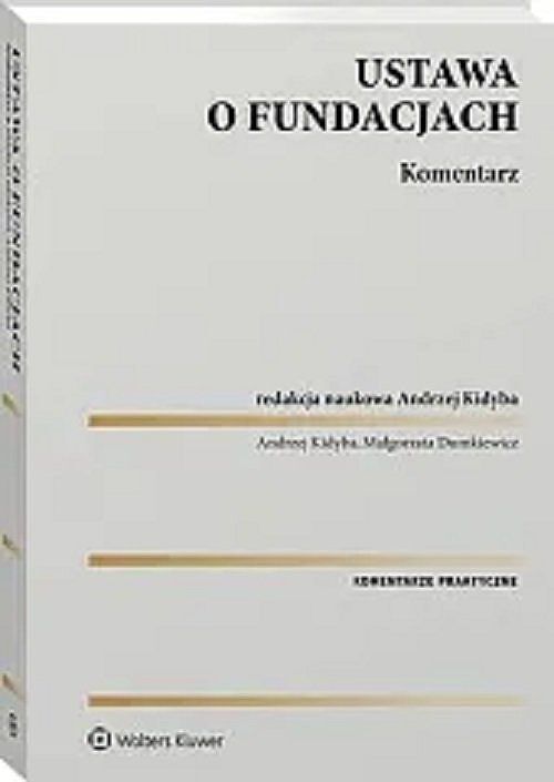 Ustawa o fundacjach Komentarz