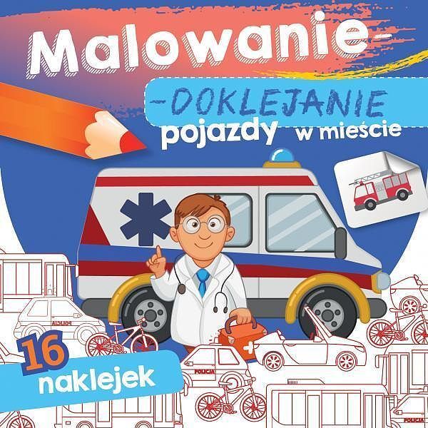 Pojazdy w mieście. Malowanie-doklejanie