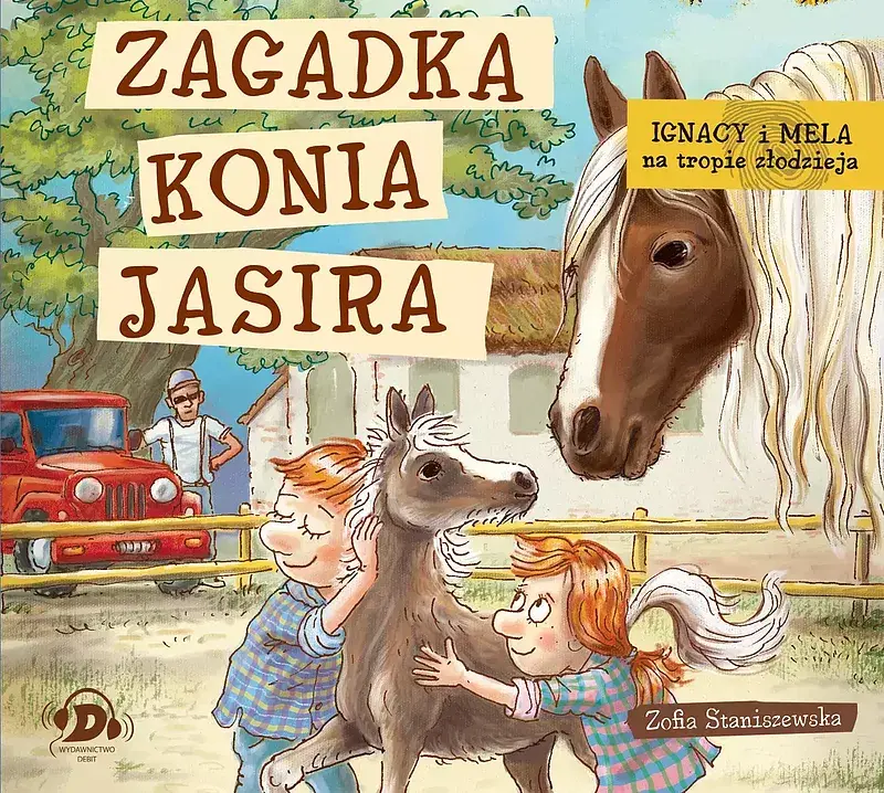 Ignacy i Mela na tropie złodzieja. Zagadka konia Jasira (audiobook CD)