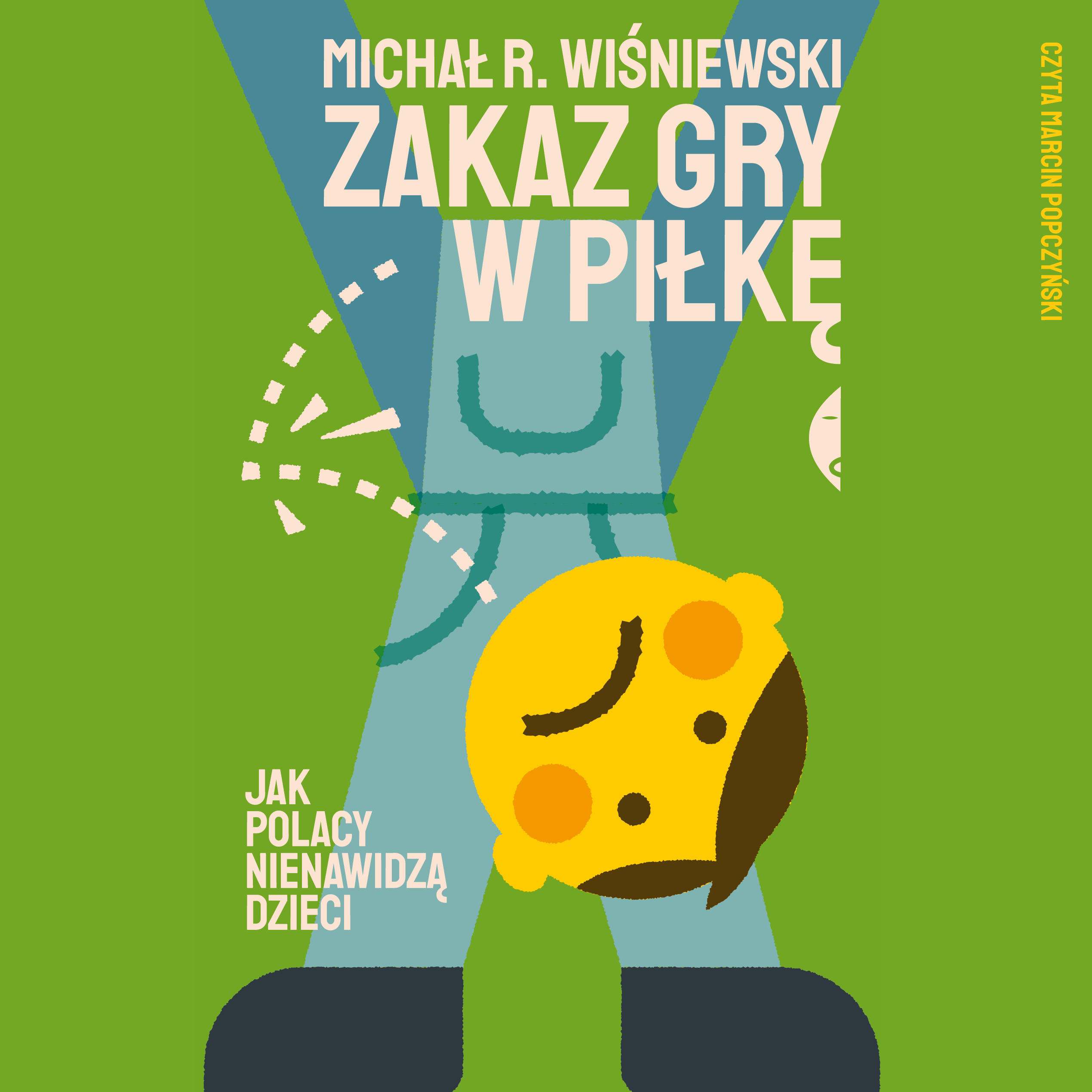 Zakaz gry w piłkę (audiobook MP3)