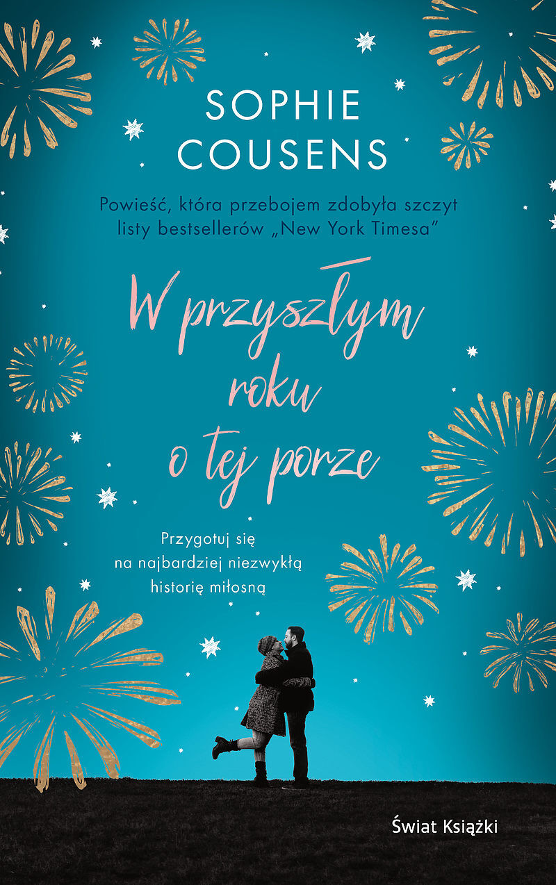 W przyszłym roku o tej porze