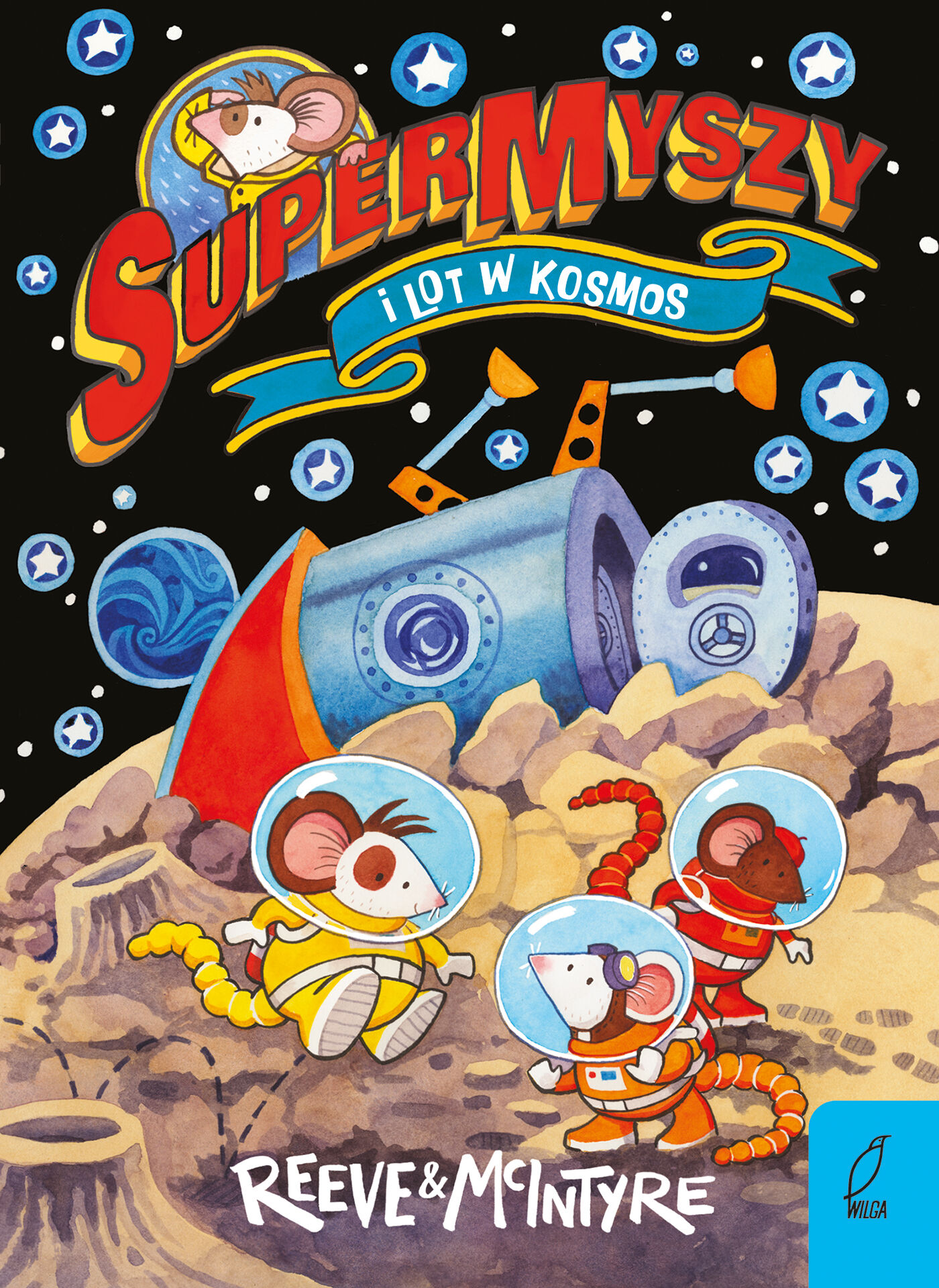 SuperMyszy i lot w kosmos. Tom 3
