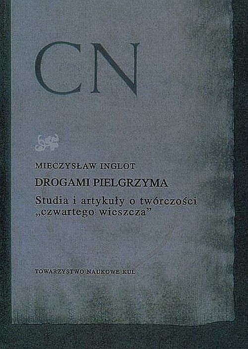 Drogami Pielgrzyma Studia i artykuły o twórczości...