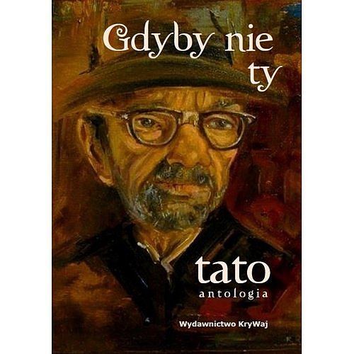 Gdyby nie ty tato. Tom 1