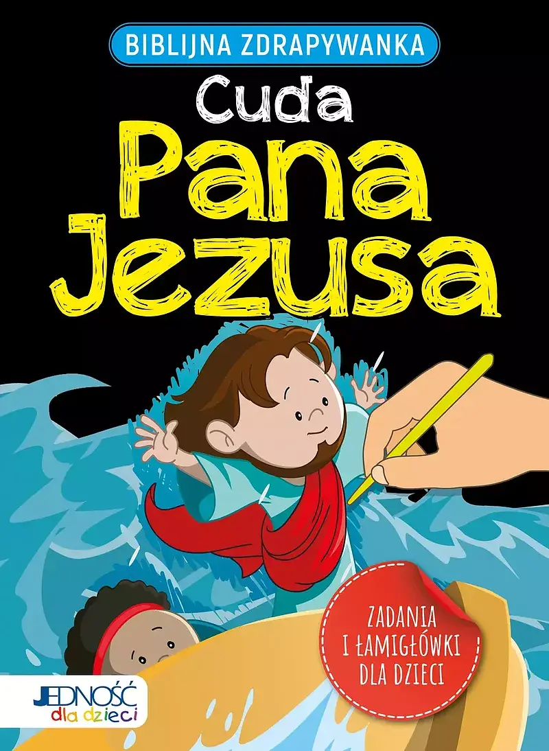 Biblijna zdrapywanka. Cuda Pana Jezusa