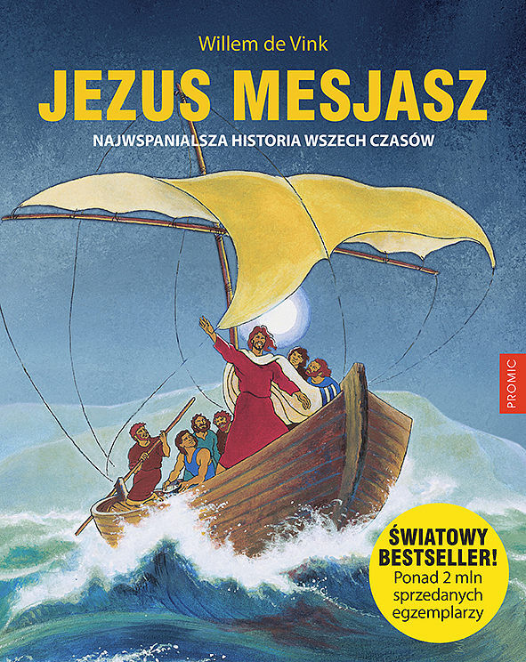 Jezus Mesjasz. Najwspanialsza historia wszech czasów