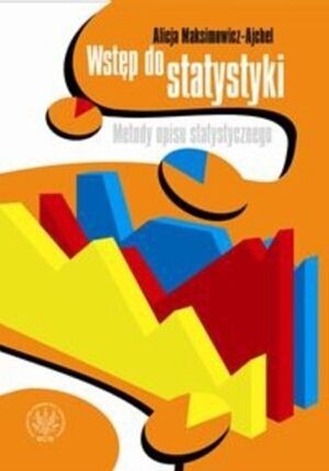 Wstęp do statystyki. Metody opisu statystycznego