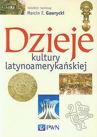 Dzieje kultury latynoamerykańskiej