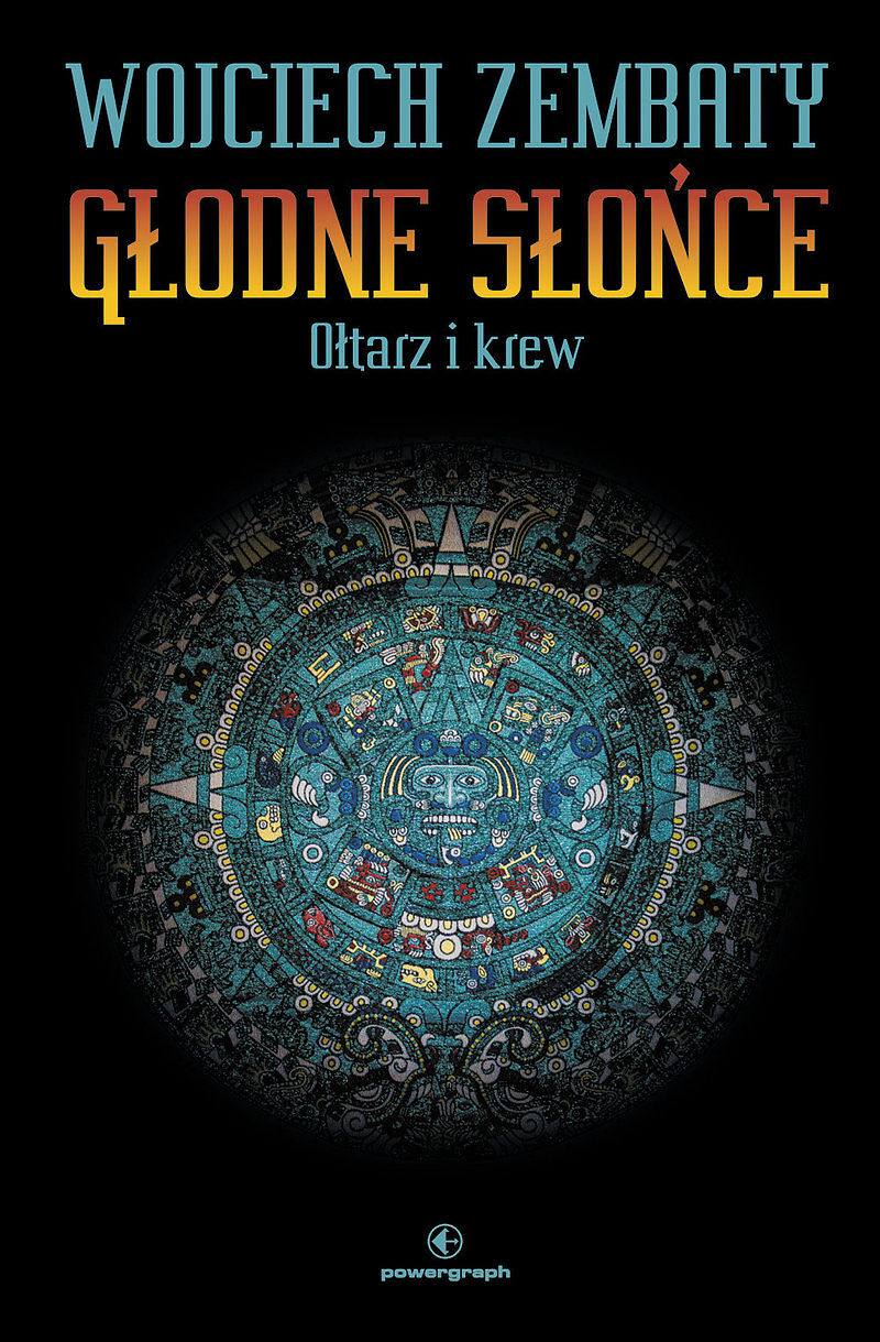 GŁODNE SŁOŃCE. Ołtarz i Krew