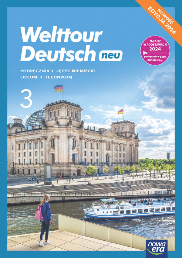 Nowa język niemiecki Welttour Deutsch 3 podręcznik liceum i technikum edycja 2024